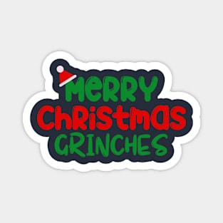 Merry Christmas Grinches Magnet