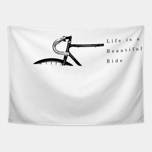 life is a beautiful ride Tapestry