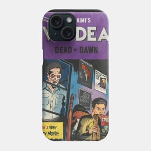 Evil Dead Dead by Dawn Phone Case