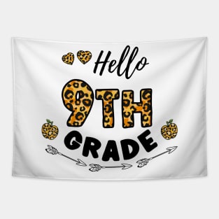 Hello 9th Grade Leopard Back To School Tapestry