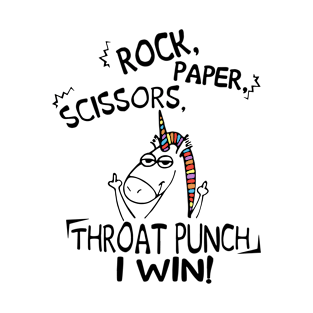 Rock Paper Scissors Throut Punch I Win Unicorn T-Shirt