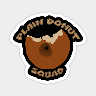 Plain Donut Squad Magnet