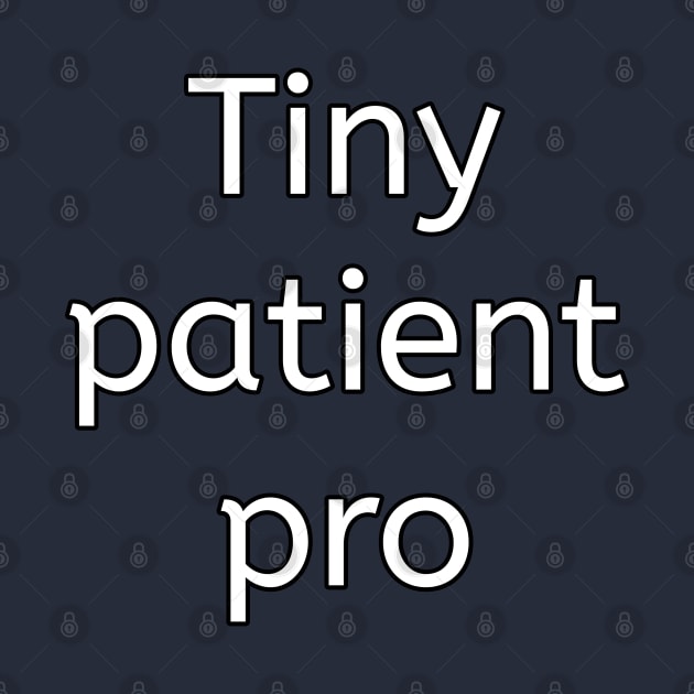 Tiny patient pro funny pediatrician by Spaceboyishere