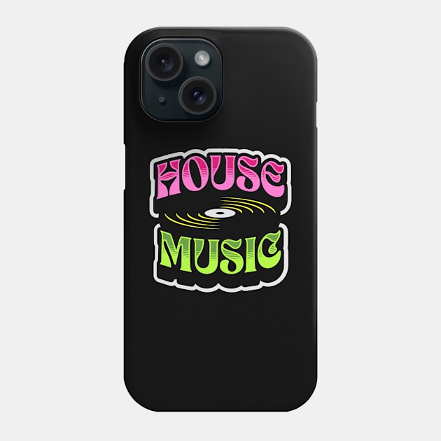 HOUSE MUSIC  - Groovy Vinyl (lime/pink) Phone Case by DISCOTHREADZ 