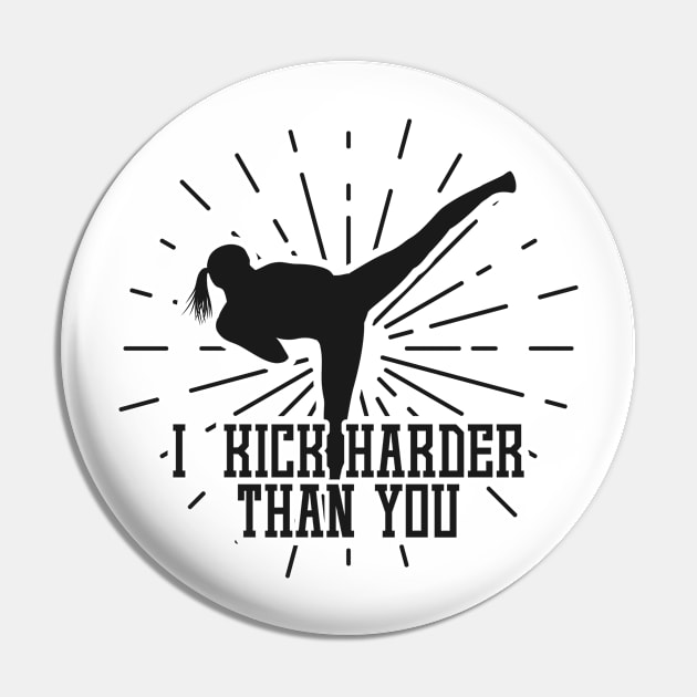 Kick Harder Pin by designdaking