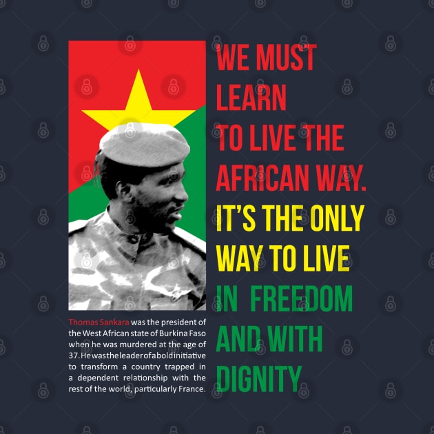 Thomas Sankara The Best Quote by ZUNAIRA