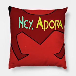 Catra - Hey Adora Pillow