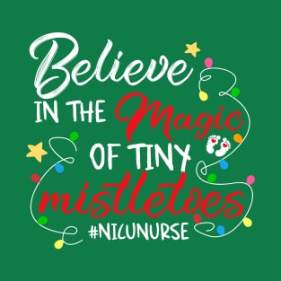 Believe in the Magic of Tiny Mistletoes! T-Shirt