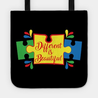 Different is Beautiful, Motivation, Cool, Support, Autism Awareness Day, Mom of a Warrior autistic, Autism advocacy Tote