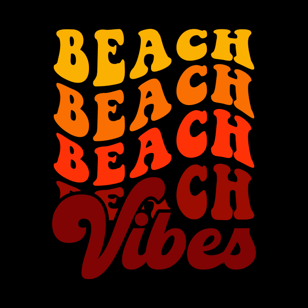 Beach Vibes T Shirt For Women Men by QueenTees