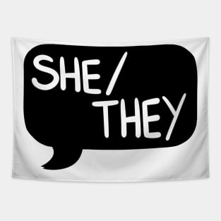 She/They Pronoun Bubble - Black Tapestry