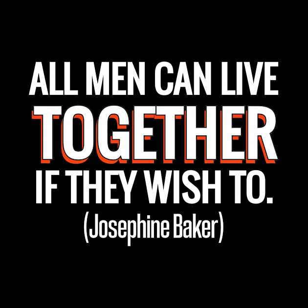 Josephine Baker. Josephine Baker quotes. by A -not so store- Store