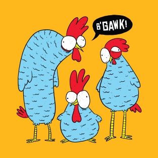 Three Goofy Chickens T-Shirt