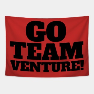 Venture Bros - Go Team Venture Black Slogan Tee Tapestry