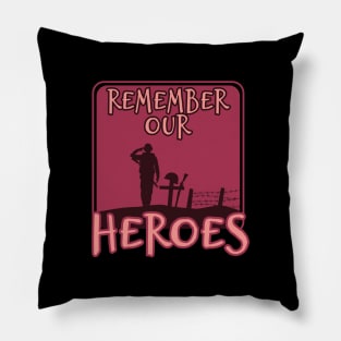 'Remember Our Heroes' Military Public Service Shirt Pillow