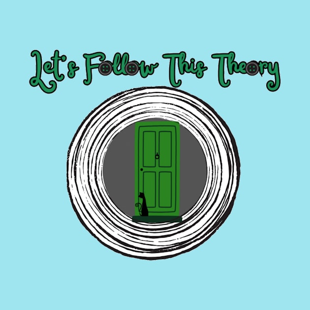 Let's Follow This Theory (Door) by thefangirl