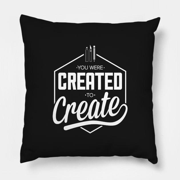 Created to Create Pillow by KateFerrara