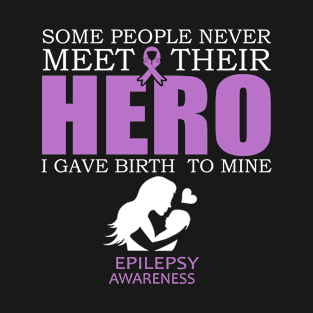 Epilepsy Awareness Happy Mothers Day - In This Family We Fight Together T-Shirt