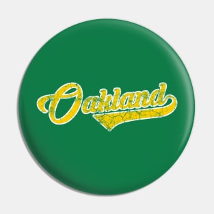 Oakland distressed Pin