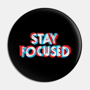 stay focused inspirational Pin