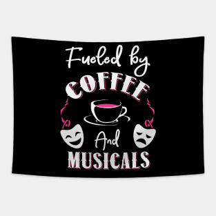 Fueled by Coffee and Musicals Tapestry