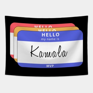 Hello My Name Is Kamala Harris Tapestry