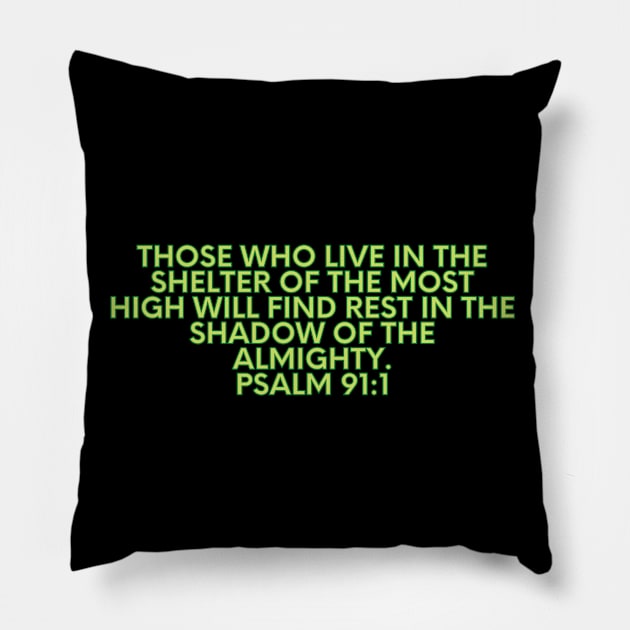 Bible Verse Psalm 91:1 Pillow by Prayingwarrior