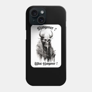 Hangover Joke Phone Case