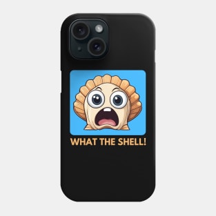 What The Shell | Seashell Pun Phone Case