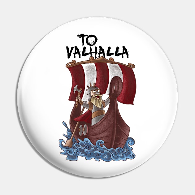 Eternal Glory: To Valhalla's Halls of Valor Pin by Holymayo Tee