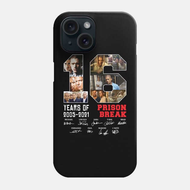 16 Years Of 2005 2021 Prison Break Signature Phone Case by tinastore