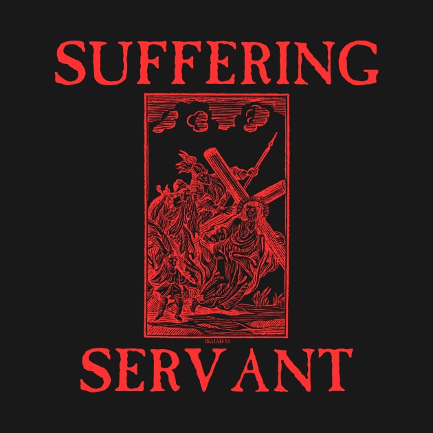 Suffering Servant Jesus Crucifixion Metal Hardcore Punk by thecamphillips