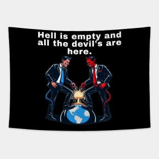 Hell is empty Tapestry