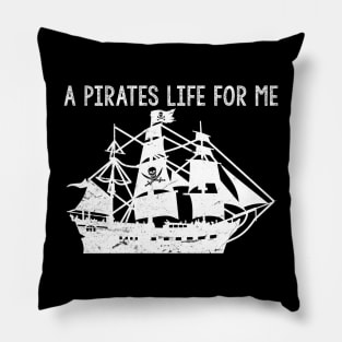 A Pirates Life For Me Pillow
