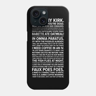 Gilmore Girls quotes Phone Case