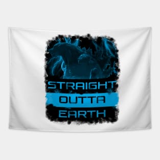 Straight Outta Earth Tapestry