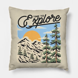 TIME TO EXPLORE Pillow