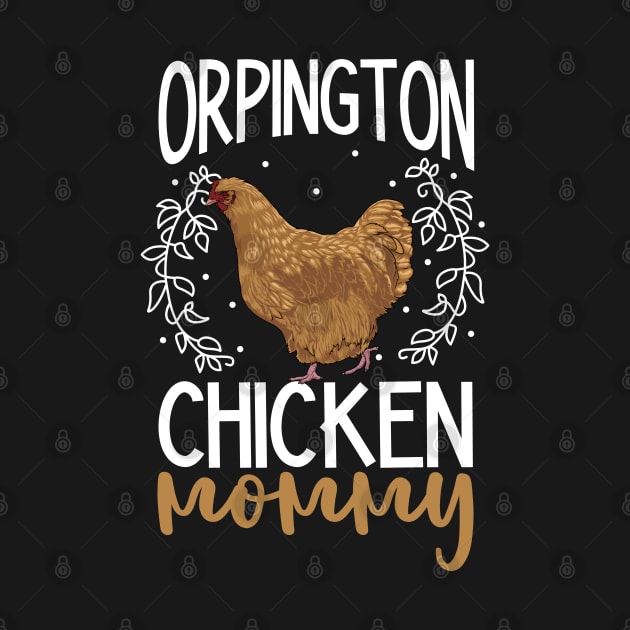 Orpington Chicken Mommy by Modern Medieval Design