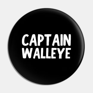 Captain Walleye Pin