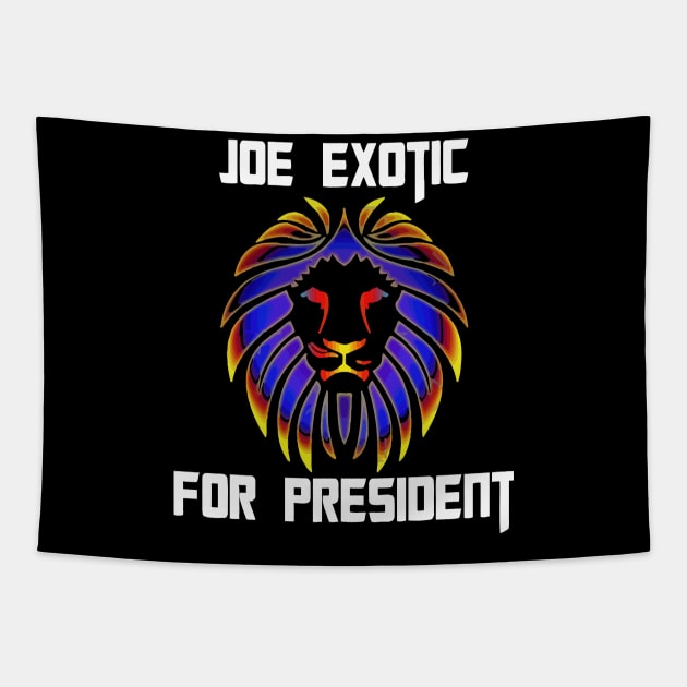 Joe Exotic For President1 Tapestry by konealfares