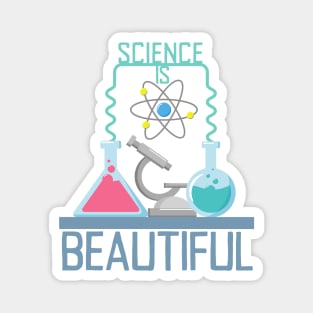 Science Is Beautiful Magnet