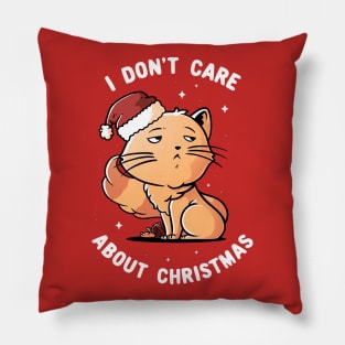 I Don’t Care About Christmas Cute Snob Cat Gift Pillow