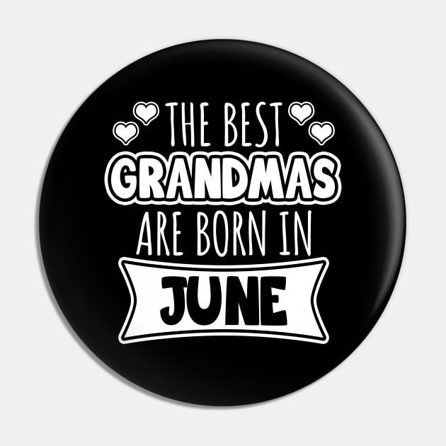 The best grandmas are born in June Pin by LunaMay