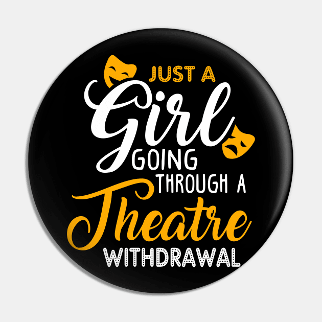 Theatre Withdrawal Pin by KsuAnn