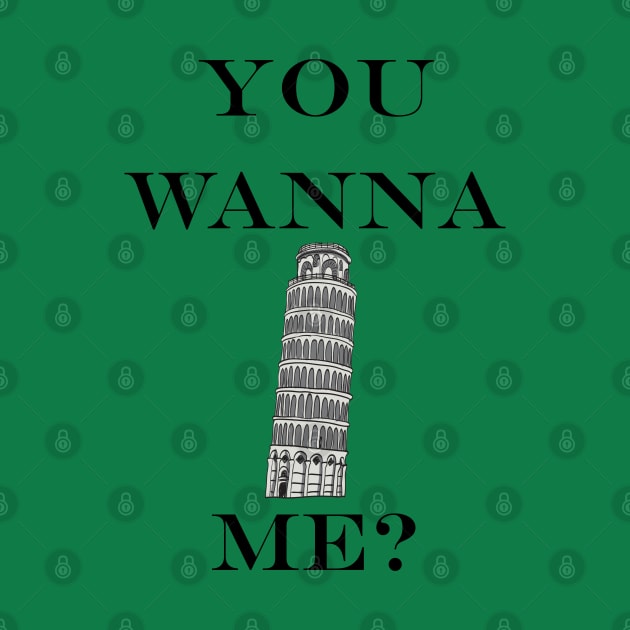 You wanna pisa me? - Dark Text by lyricalshirts