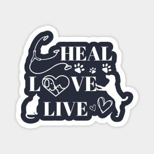 Heal Love Live Veterinarian, Doctor Veterinarians Magnet