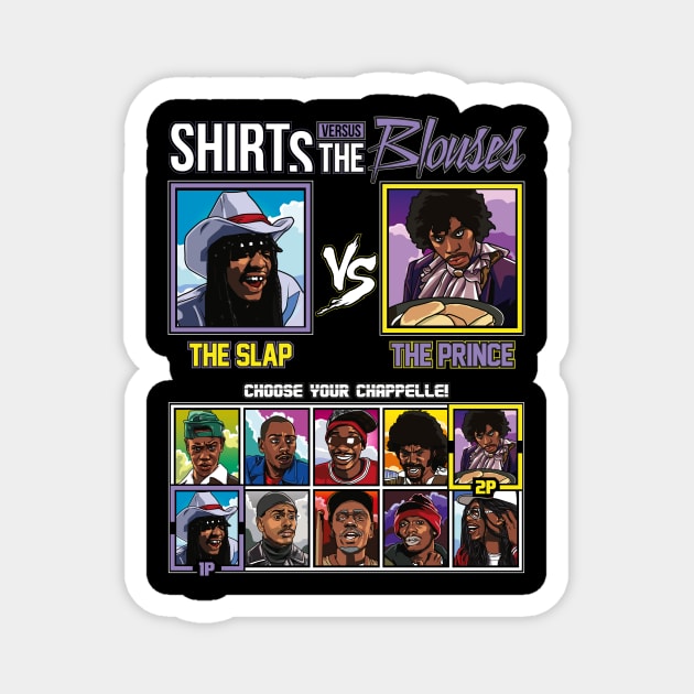 Dave Chappelle - Shirts Vs Blouses Magnet by RetroReview