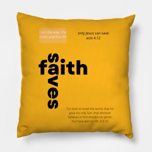faith saves Pillow