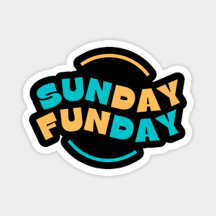 Blue And Yellow Sunday Funday Typography Magnet