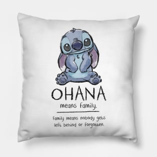 Ohana Means Family Pillow